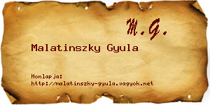 Malatinszky Gyula névjegykártya